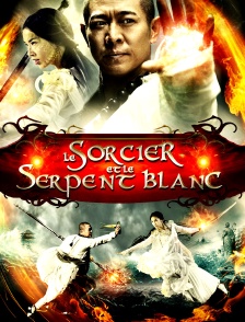 Le Sorcier et le Serpent blanc