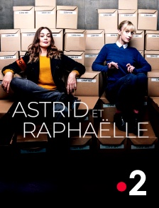 France 2 - Astrid et Raphaëlle