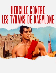Hercule contre les tyrans de Babylone