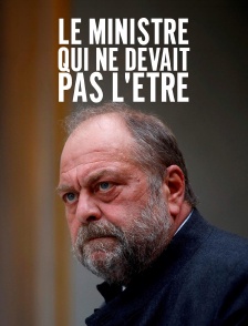 Le ministre qui ne devait pas l'être