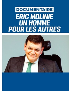 Eric Molinié, un homme pour les autres
