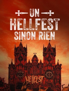 Un Hellfest... sinon rien !