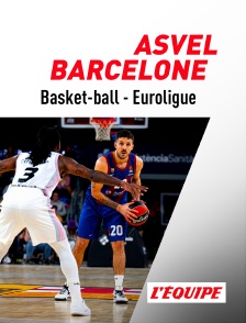 Basket - Euroligue masculine : Villeurbanne / FC Barcelone