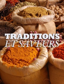 Traditions et saveurs