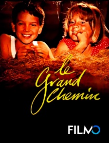 Le grand chemin