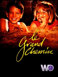 W9 - Le grand chemin