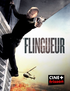 CINE+ Frisson - Le flingueur