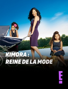 E! - Kimora : Reine de la mode