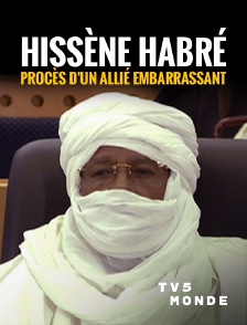 TV5MONDE - Hissène Habré, procès d'un allié embarrassant