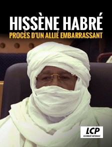 LCP 100% - Hissène Habré, procès d'un allié embarrassant