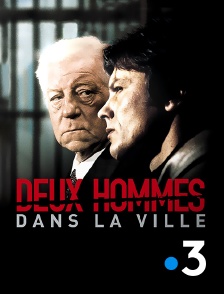 France 3 - Deux hommes dans la ville