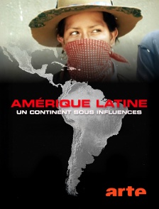 Arte - Amérique latine, un continent sous influences