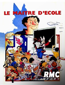 RMC Story - Le maître d'école