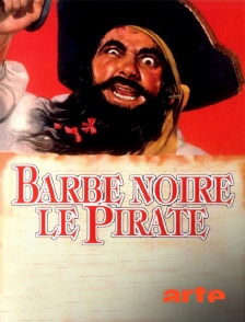 Barbe Noire le pirate