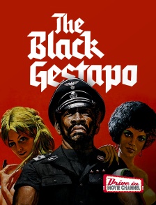 Drive-in Movie Channel - The Black Gestapo