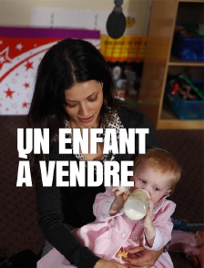 Un enfant à vendre