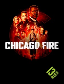 13EME RUE - Chicago Fire