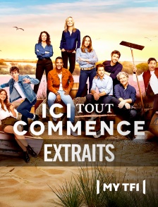 Extraits - Ici tout commence