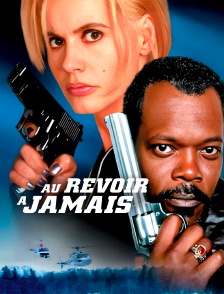 Au revoir à jamais