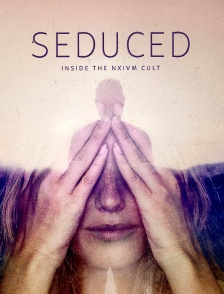 NXIVM : sexe, mensonges et manipulations
