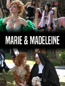 Marie & Madeleine