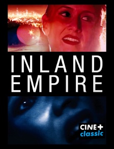 CINE+ Classic - Inland empire