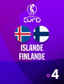 France 4 - Football - Euro féminin 2025 : Islande / Finlande