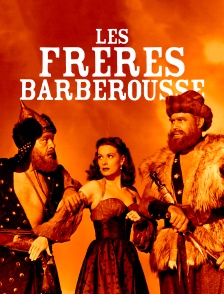 Les frères Barberousse