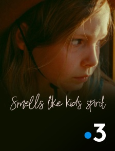 France 3 - Smells like kids spirit