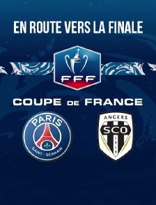 En route pour la finale : Coupe de France