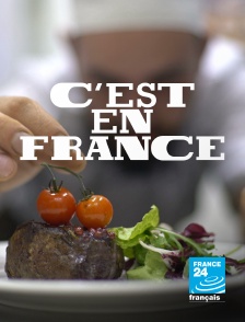 France 24 - C'est en France