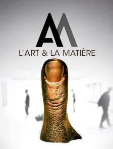 L'art et la matière