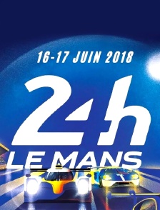 Les 24 Heures du Mans 2018