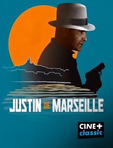 CINE+ Classic - Justin de Marseille)