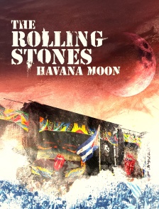 The Rolling Stones : Havana Moon