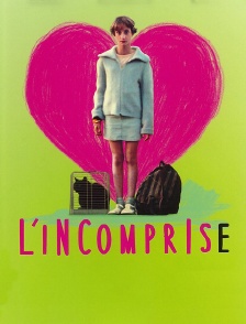 L'incomprise