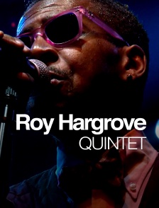 Roy Hargrove Quintet
