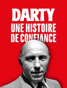 Darty, une histoire de confiance