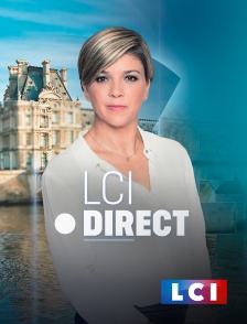 LCI - La Chaîne Info - LCI Direct