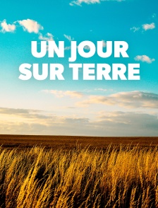 Un jour sur Terre