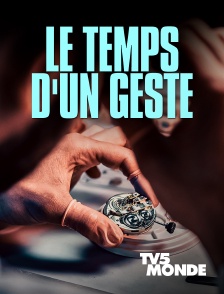 TV5MONDE - Le temps d'un geste