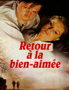 Retour à la bien-aimée