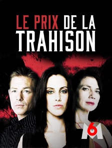 Le prix de la trahison