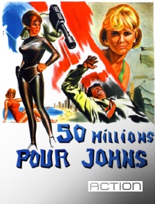 ACTION - Cinquante millions pour Johns