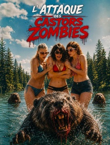 L'attaque des castors zombies