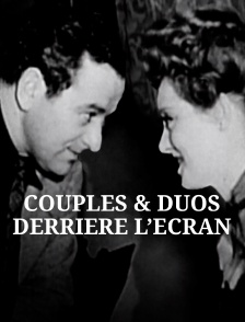 Couples et duos derrière l'écran