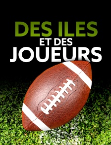 Des joueurs et des îles