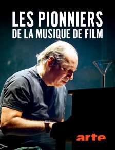 Arte - Les pionniers de la musique de film : Le son de l'Europe pour Hollywood