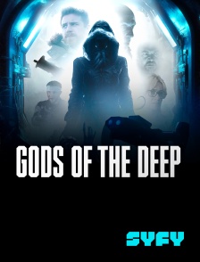 SYFY - Les dieux des profondeurs