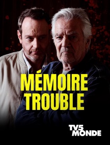 TV5MONDE - Mémoire trouble